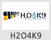 h2o4k9  
